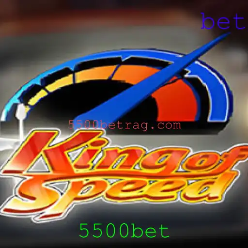 Descubra o Mundo Exuberante do Jogo KingofSpeed e a Inovadora Aposta 5500bet