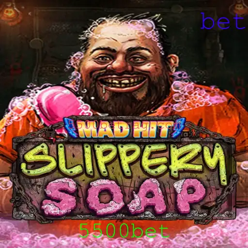 MadHitSlipperySoap: O Novo Fenômeno dos Jogos com a Palavra-Chave 5500bet